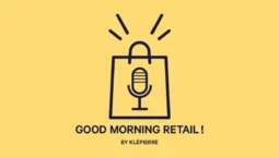 Klépierre | Good Morning Retail, épisode 2